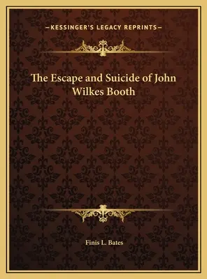 La fuga e il suicidio di John Wilkes Booth - The Escape and Suicide of John Wilkes Booth