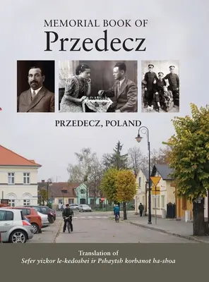 Libro commemorativo delle vittime dell'Olocausto della città di Pshaytsh - Memorial Book to the Holocaust Victims of the City of Pshaytsh