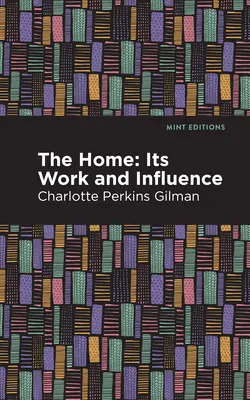 La casa: il suo valore e la sua influenza - The Home: Its Worth and Influence