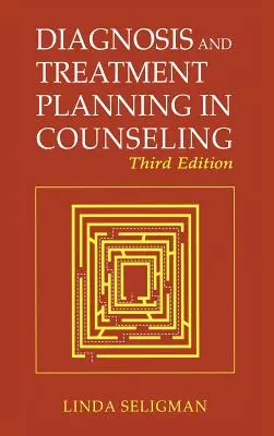 Diagnosi e pianificazione del trattamento nel counseling - Diagnosis and Treatment Planning in Counseling