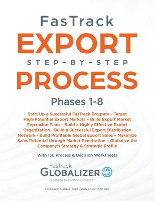 Processo FasTrack Export Step-by-Step: Fasi 1-8 - FasTrack Export Step-by-Step Process: Phases 1-8