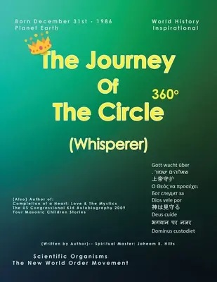 Il viaggio del cerchio: (Whisperer) - The Journey of the Circle: (Whisperer)
