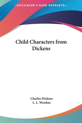 Personaggi infantili di Dickens - Child Characters from Dickens