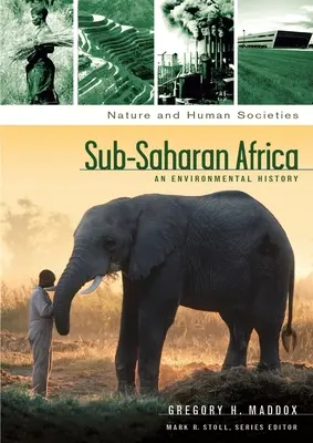 Africa subsahariana: Una storia ambientale - Sub-Saharan Africa: An Environmental History