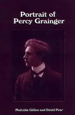 Ritratto di Percy Grainger - Portrait of Percy Grainger
