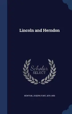 Lincoln e Herndon - Lincoln and Herndon
