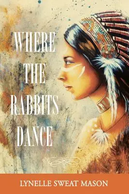 Dove danzano i conigli - Where the Rabbits Dance