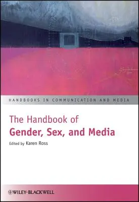 Il manuale di genere, sesso e società - The Handbook of Gender, Sex, M