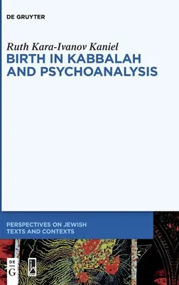 La nascita nella cabala e nella psicoanalisi - Birth in Kabbalah and Psychoanalysis