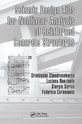 Ausili per la progettazione sismica per l'analisi non lineare di strutture in cemento armato - Seismic Design Aids for Nonlinear Analysis of Reinforced Concrete Structures