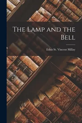 La lampada e la campana - The Lamp and the Bell