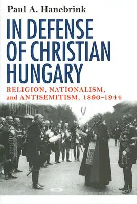 In difesa dell'Ungheria cristiana - In Defense of Christian Hungary