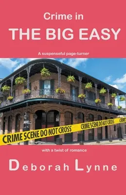Il crimine nella Big Easy - Crime in The Big Easy