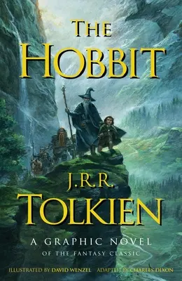 Lo Hobbit: romanzo grafico - The Hobbit: A Graphic Novel