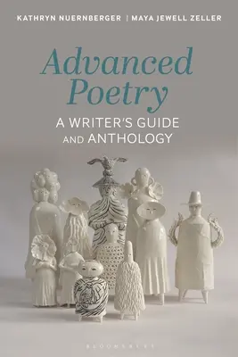 Poesia avanzata: Guida e antologia per scrittori - Advanced Poetry: A Writer's Guide and Anthology