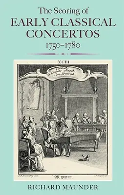 Le partiture dei primi concerti classici, 1750-1780 - The Scoring of Early Classical Concertos, 1750-1780