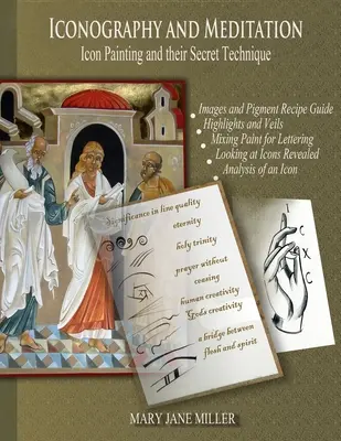 Iconografia e meditazione: La pittura delle icone e la loro tecnica segreta - Iconography and Meditation: Icon Painting and their Secret Technique