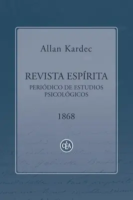 Revista Esprita 1868: Peridico di studi psicolgici - Revista Esprita 1868: Peridico de Estudios Psicolgicos