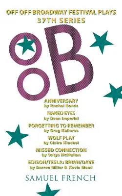 Off Off Broadway Festival Plays, 37a serie - Off Off Broadway Festival Plays, 37th Series