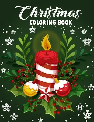 Libro da colorare di Natale: Libro da colorare di Buon Natale con disegni divertenti, facili e rilassanti per adulti con bellissimi fiori invernali, Fest. - Christmas coloring book.: Merry Christmas Coloring Book with Fun, Easy, and Relaxing Designs for Adults Featuring Beautiful Winter Florals, Fest