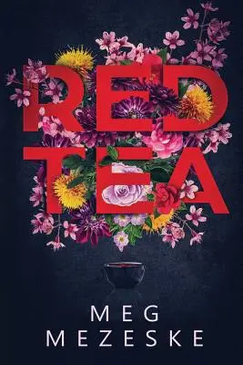 Tè rosso - Red Tea