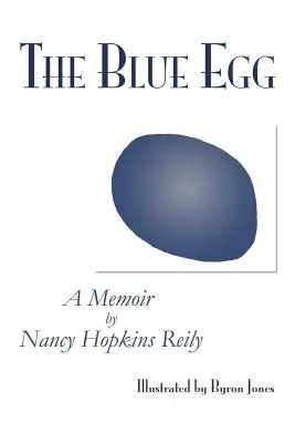 L'uovo blu: Un libro di memorie - The Blue Egg: A Memoir