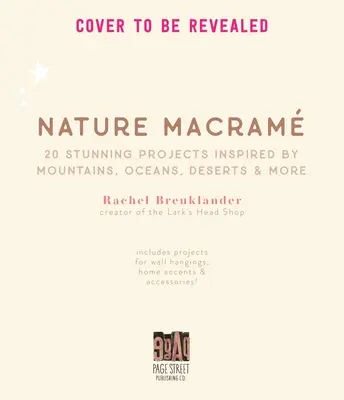 Natura Macram: 20+ progetti mozzafiato ispirati a montagne, oceani, deserti e altro ancora - Nature Macram: 20+ Stunning Projects Inspired by Mountains, Oceans, Deserts, & More