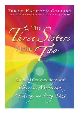 Le tre sorelle del Tao - The Three Sisters of the Tao