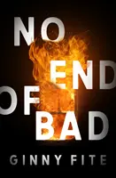 Non c'è fine al male - No End of Bad