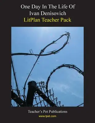 Pacchetto didattico Litplan: Un giorno nella vita di Ivan Denisovich - Litplan Teacher Pack: One Day in the Life of Ivan Denisovich