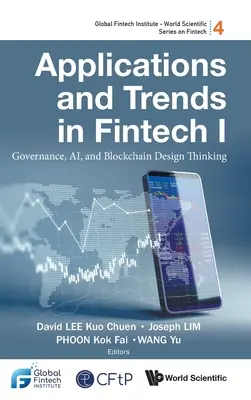 Applicazioni e tendenze del Fintech I: Governance, Ai e Blockchain Design Thinking - Applications and Trends in Fintech I: Governance, Ai, and Blockchain Design Thinking