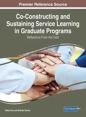Co-costruire e sostenere il Service Learning nei programmi universitari: Riflessioni dal campo - Co-Constructing and Sustaining Service Learning in Graduate Programs: Reflections from the Field