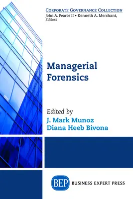 Forensica manageriale - Managerial Forensics