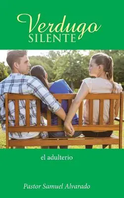 Verdugo silente: l'adulterio - Verdugo silente: el adulterio