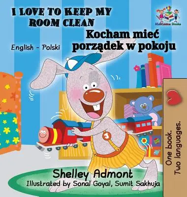 Amo tenere pulita la mia stanza (Libro per bambini in inglese e polacco): Libro bilingue polacco per bambini - I Love to Keep My Room Clean (English Polish Children's Book): Bilingual Polish Book for Kids