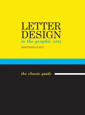 Il design delle lettere nelle arti grafiche - Letter Design in the Graphic Arts