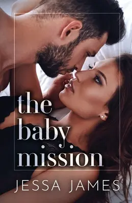 La missione del bambino: Stampa grande - The Baby Mission: Large Print