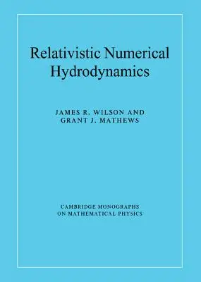 Idrodinamica numerica relativistica - Relativistic Numerical Hydrodynamics
