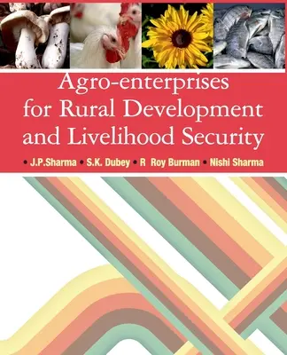 Agroimprese per lo sviluppo rurale e la sicurezza dei mezzi di sussistenza - Agro-Enterprises for Rural Development and Livelihood Security