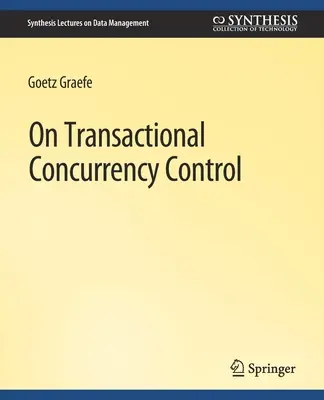 Sul controllo transazionale della concorrenza - On Transactional Concurrency Control