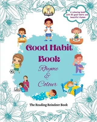 Libro delle buone abitudini: Filastrocca e colori - Good Habit Book: Rhyme & Colour
