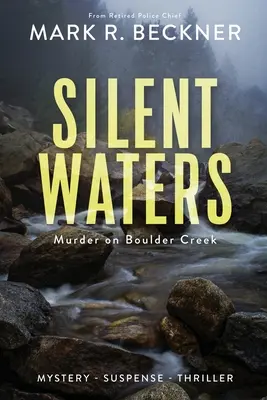 Acque silenziose - Omicidio a Boulder Creek - Silent Waters - Murder on Boulder Creek