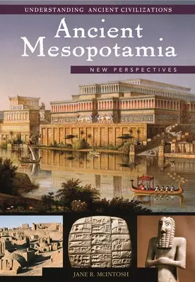 Antica Mesopotamia: nuove prospettive - Ancient Mesopotamia: New Perspectives