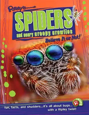Ripley Twists: Ragni e spaventose bestioline - Ripley Twists: Spiders & Scary Creepy Crawlies