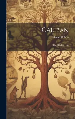Calibano: L'anello mancante - Caliban: The Missing Link