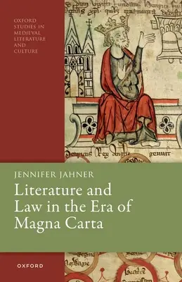 Letteratura e diritto nell'era della Magna Carta - Literature and Law in the Era of Magna Carta