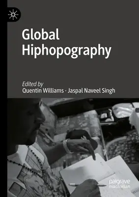 Hiphopografia globale - Global Hiphopography