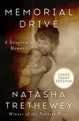 Memorial Drive: Memoria di una figlia - Memorial Drive: A Daughter's Memoir