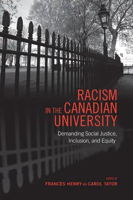 Il razzismo nell'università canadese: Esigere giustizia sociale, inclusione ed equità - Racism in the Canadian University: Demanding Social Justice, Inclusion, and Equity