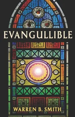 Evangibile - Evangullible